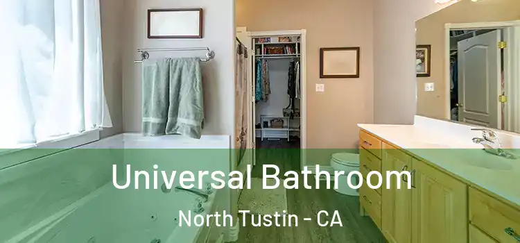 Universal Bathroom North Tustin - CA